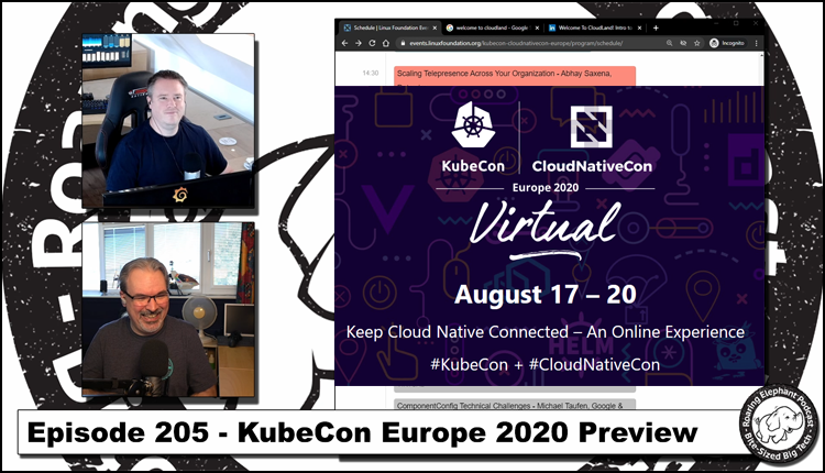 Episode 205 – KubeCon Europe 2020 Preview (part 2)