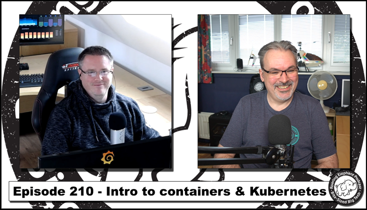 Episode 210 – Intro to Containers and Kubernetes (4/6)