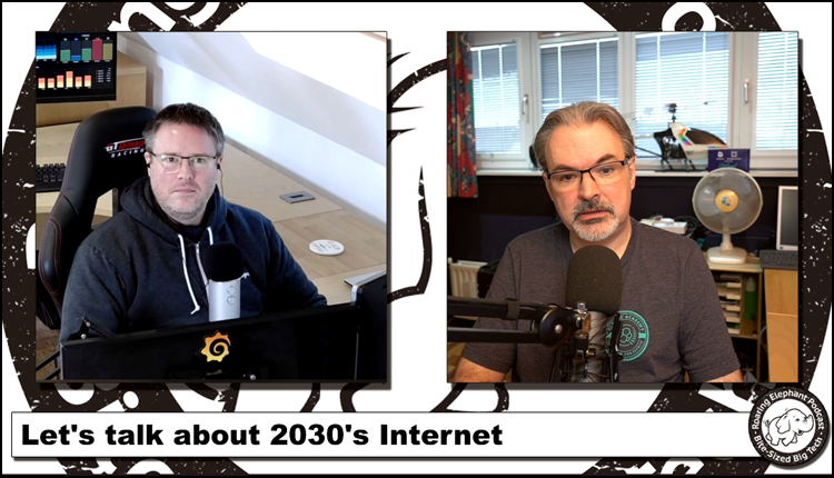 Episode 226 – Let’s talk about 2030’s Internet (2/2)