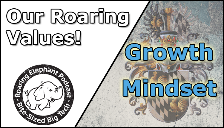 Episode 359 – Growth Mindset