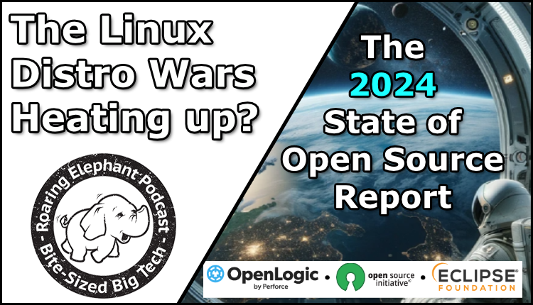 Episode 394 – The Linux  Distro Wars Heating up?
