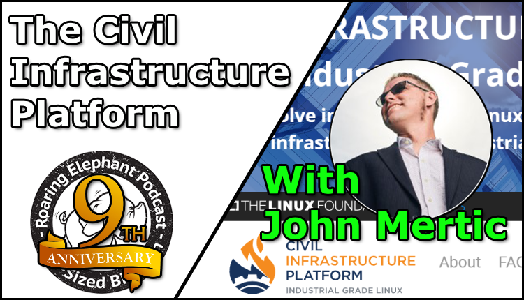 Episode 428 – The Civil Infrastructure Platform