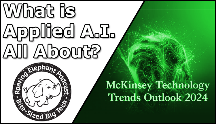 Episode 432 – What is Applied A.I. All About?