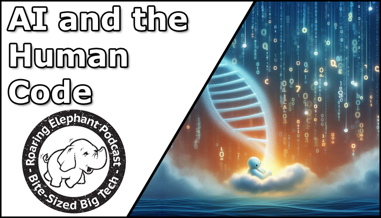 Episode 452 – AI and the Human Code